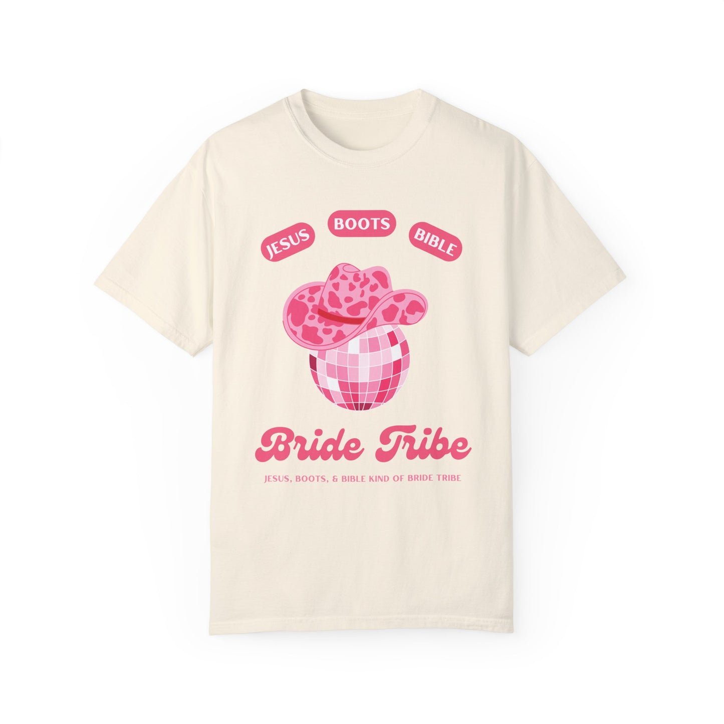 Jesus Boots and Bible Kind of Bride Tribe T-Shirt