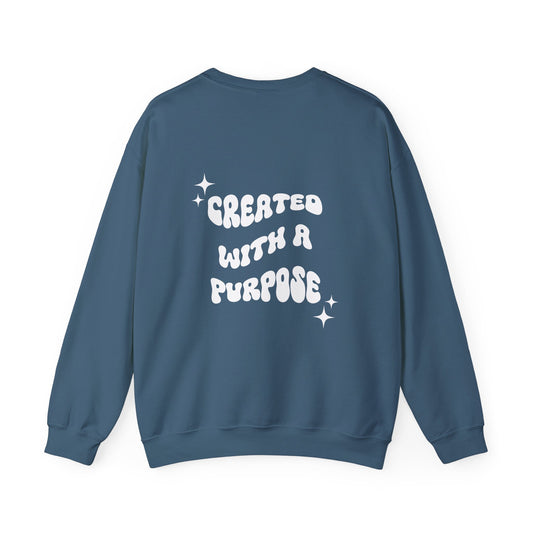 Created With A Purpose Crewneck Sweatshirt