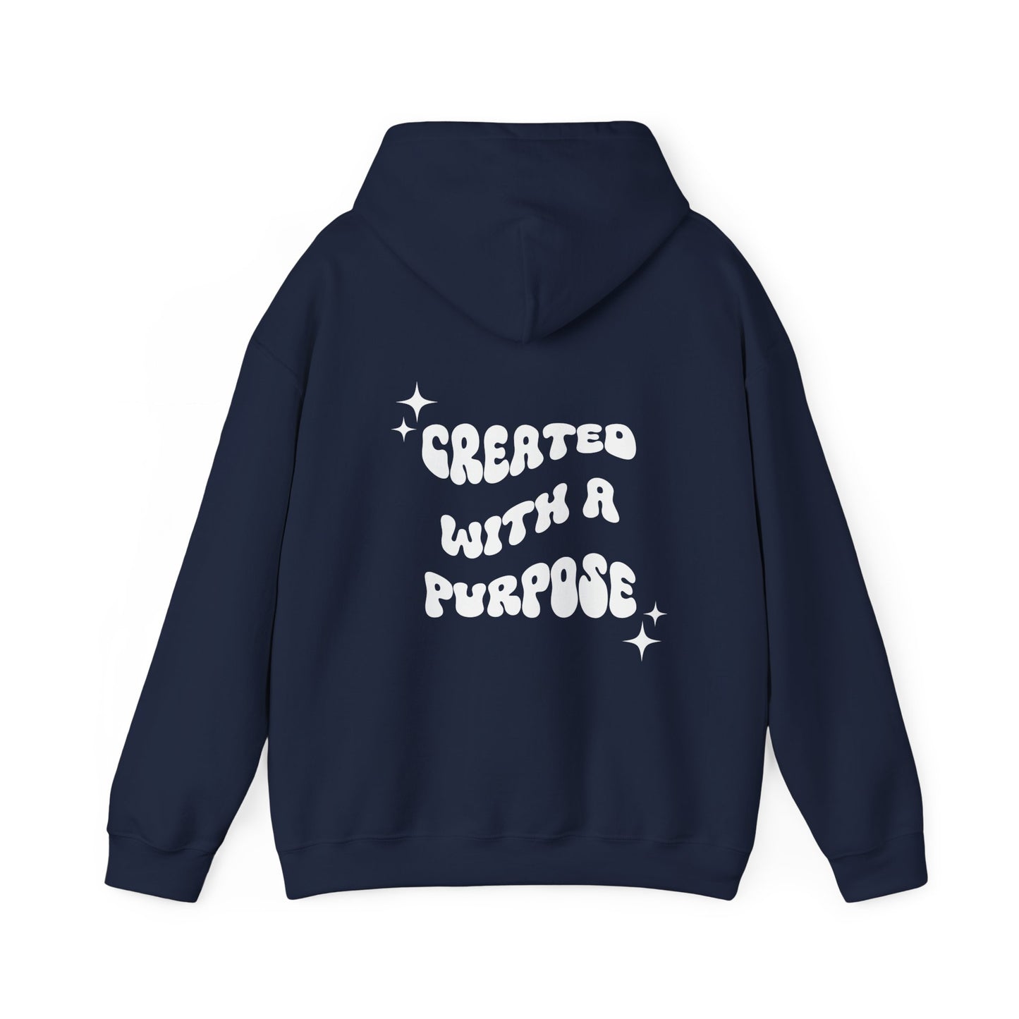 Created With A Purpose Hooded Sweatshirt